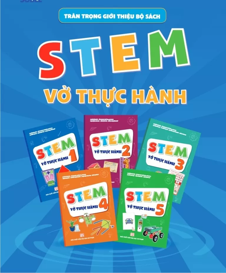 STEM LỚP 1, 2, 3, 4, 5 - VỞ THỰC HÀNH